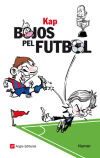 Bojos pel futbol