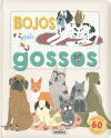 Bojos pels gossos