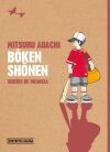 Boken Shonen: sue&ntilde;os de infancia