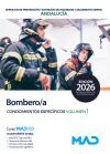 Bombero/a. Temario Conocimientos Espec&iacute;ficos volumen 1. Servicios de prevenci&oacute;n y extinci&oacute;n de incendios y salvamento (SPEIS) Andaluc&iacute;a