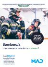 Bombero/a. Temario Conocimientos Espec&iacute;ficos volumen 3. Servicios de prevenci&oacute;n y extinci&oacute;n de incendios y salvamento (SPEIS) Andaluc&iacute;a
