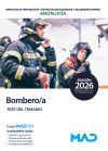 Bombero/a. Test del temario. Servicios de prevenci&oacute;n y extinci&oacute;n de incendios y salvamento (SPEIS) Andaluc&iacute;a