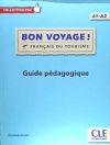 Bon voyage ! A1-A2 - Guide pédagogique