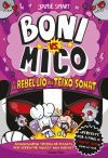 Boni vs. Mico 5. Boni vs. Mico i la rebel&middot;li&oacute; del Teix&oacute; Sonat