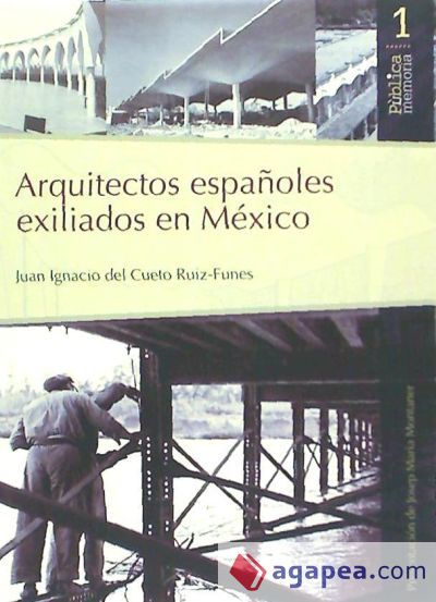 Arquitectos españoles exiliados en México