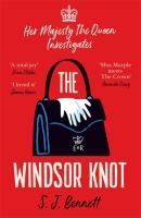 Portada de The Windsor Knot : The Queen investigates a murder in this delightfully clever m