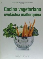 Portada de El asesino del tumbet : cocina vegetariana ovolactea mallorquina