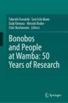 Bonobos and People at Wamba: 50 Years of Research