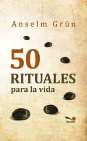 Portada de 50 rituales para la vida