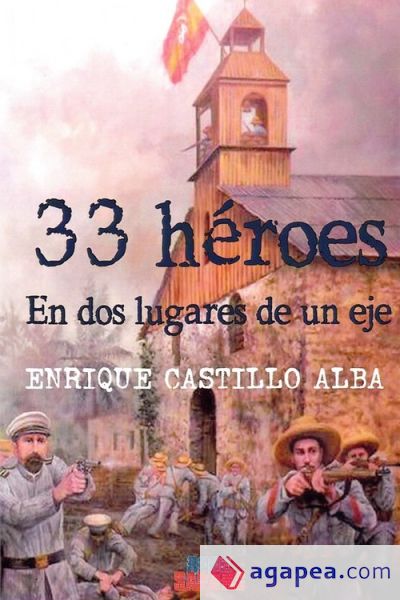 33 Heroes En Dos Lugares De Un Eje