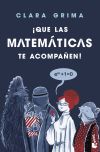 ¡que Las Matemáticas Te Acompañen!