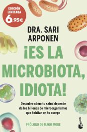 Portada de ¡Es la microbiota, idiota!