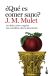 Portada de ¿Qué es comer sano?, de J. M. Mulet