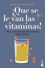 Portada de ¡Que se le van las vitaminas!