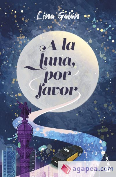 A la luna, por favor A la luna, por favor