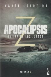 Portada de Apocalipsis Z 3. La ira de los justos