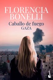 Portada de Caballo de fuego 3. Gaza