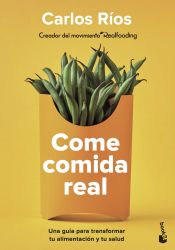 Portada de Come comida real