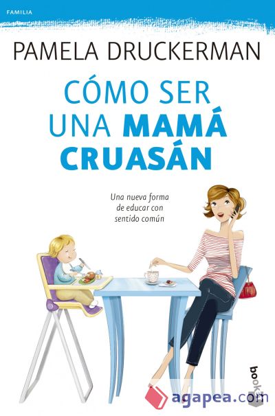 Cómo ser una mamá cruasán