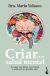 Portada de Criar con salud mental, de Mar&iacute;a Velasco Gonz&aacute;lez