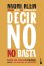 Portada de Decir no no basta, de Naomi Klein