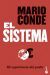 Portada de El Sistema. Mi experiencia del poder, de Mario Conde