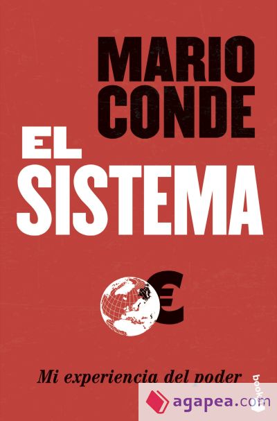 El Sistema. Mi experiencia del poder