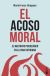 Portada de El acoso moral, de Marie-France Hirigoyen