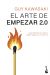 Portada de El arte de empezar 2.0, de Guy Kawasaki