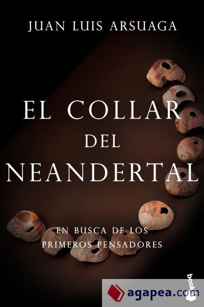 El collar del neandertal: En busca de los primeros pensadores