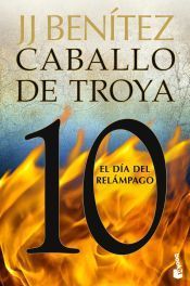 Portada de El d&iacute;a del rel&aacute;mpago. Caballo de Troya 10