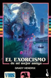 Portada de El exorcismo de mi mejor amiga