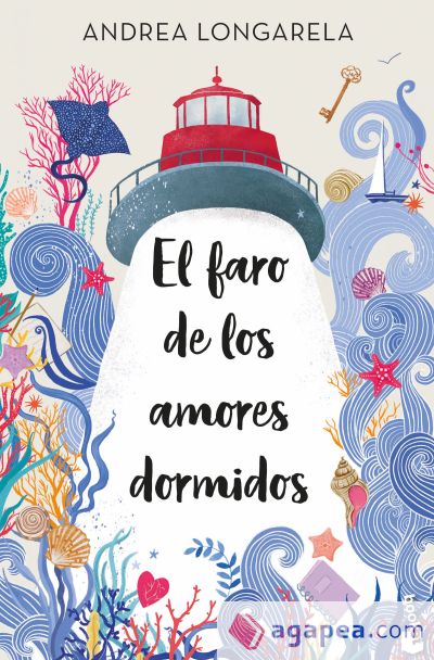 El faro de los amores dormidos