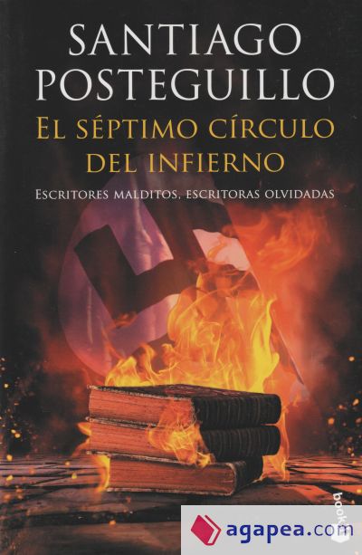 El séptimo círculo del infierno: Escritores malditos, escritoras olvidadas