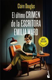 Portada de El &uacute;ltimo crimen de la escritora Emilia Ward