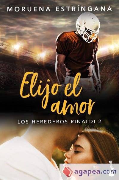 Elijo el amor (Los Herederos Rinaldi 2)