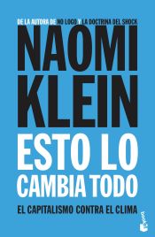 Portada de Esto lo cambia todo: El capitalismo contra el clima