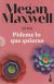 Contraportada de Estuche Pídeme lo que quieras, de Megan Maxwell