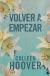 Contraportada de Estuche Romper el círculo + Volver a empezar, de Colleen Hoover