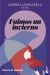 Portada de Fuimos un invierno, de Andrea Longarela