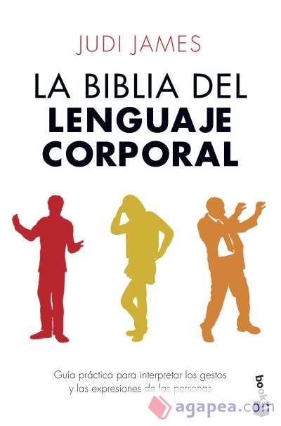 La biblia del lenguaje corporal