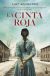 Portada de La cinta roja, de Lucy Adlington