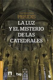 Portada de La luz y el misterio de las catedrales