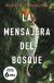 Portada de La mensajera del bosque, de Maite R. Ochotorena