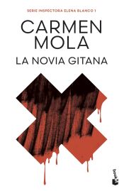 Portada de La novia gitana (Inspectora Elena Blanco, 1)