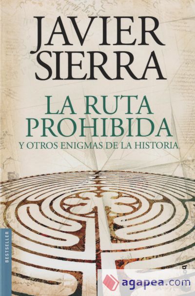 La ruta prohibida y otros enigmas de la Historia