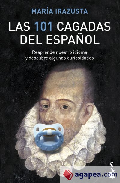 Las 101 cagadas del español