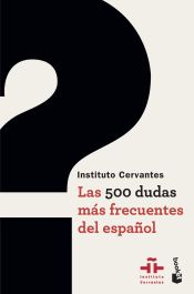 Portada de Las 500 dudas más frecuentes del español