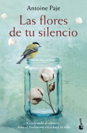 Portada de Las flores de tu silencio