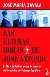 Portada de Las últimas horas de José Antonio